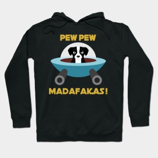 Pew Pew Madafakas Black Dog Hoodie